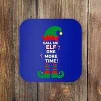 Call Me Elf One More Time Funny Short People Christmas Great Gift Coaster thumb 0
