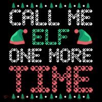 Call Me Elf One More Time Gift Coffee Mug thumb 5