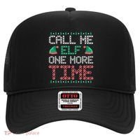 Call Me Elf One More Time Gift Hat thumb 0