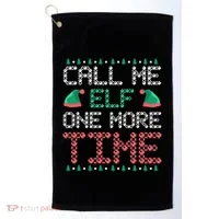 Call Me Elf One More Time Gift Golf Towel thumb 0