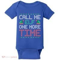 Call Me Elf One More Time Gift Baby Bodysuit thumb 0