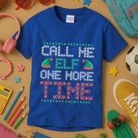 Call Me Elf One More Time Gift Kids T-Shirt thumb 3