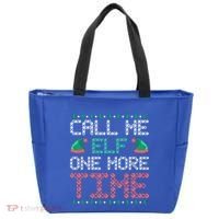 Call Me Elf One More Time Gift Tote Bag thumb 0