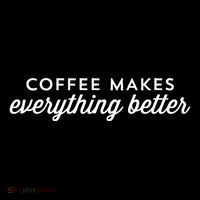 Coffee Makes Everything Better Visor thumb 3