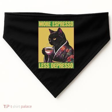 Cat More Espresso Less Depresso USA-Made Doggie Bandana