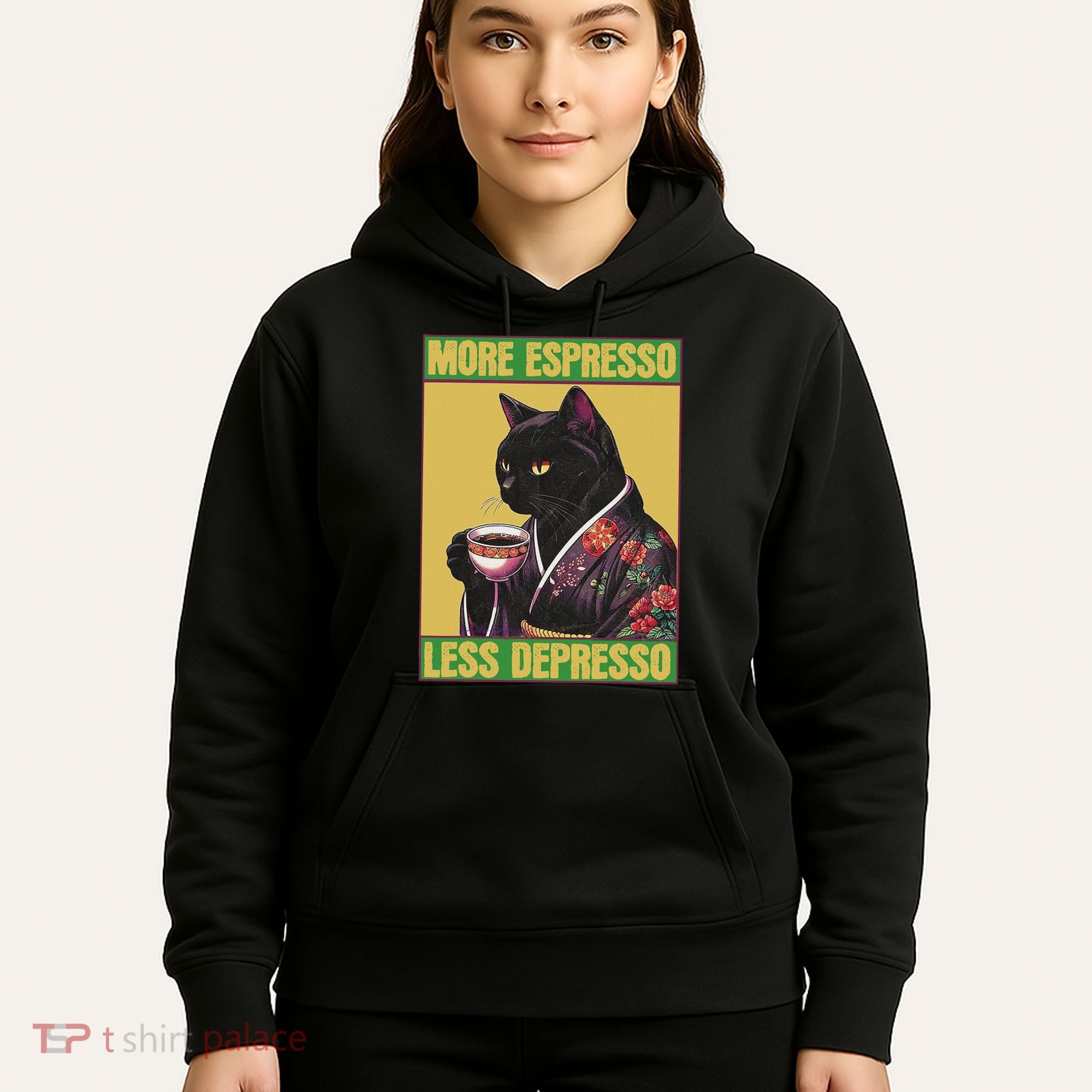 Cat More Espresso Less Depresso Hoodie