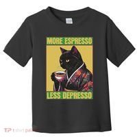 Cat More Espresso Less Depresso Toddler T-Shirt thumb 0