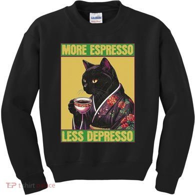 Cat More Espresso Less Depresso Kids Sweatshirt