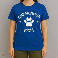 Chihuahua Mom Funny Gift T-Shirt thumb 4