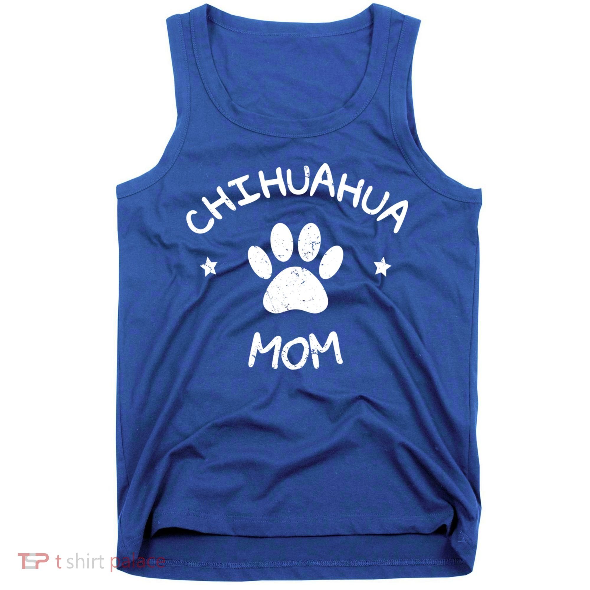 Chihuahua Mom Funny Gift Tank Top