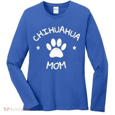 Chihuahua Mom Funny Gift Women's Long Sleeve Shirt