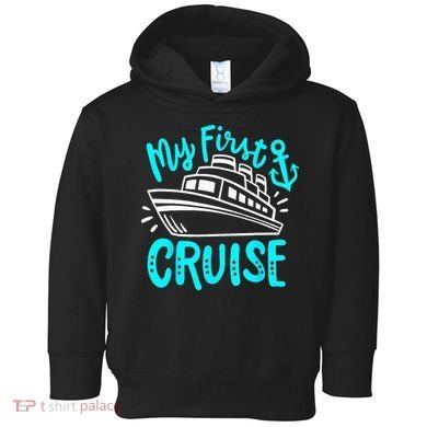Cruise My First Cruise Toddler Hoodie