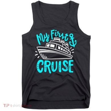 Cruise My First Cruise Tank Top