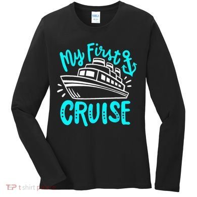 Cruise My First Cruise Women's Long Sleeve Shirt