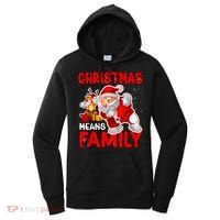 Christmas Means Family Santa Reindeer Women's Hoodie thumb 0