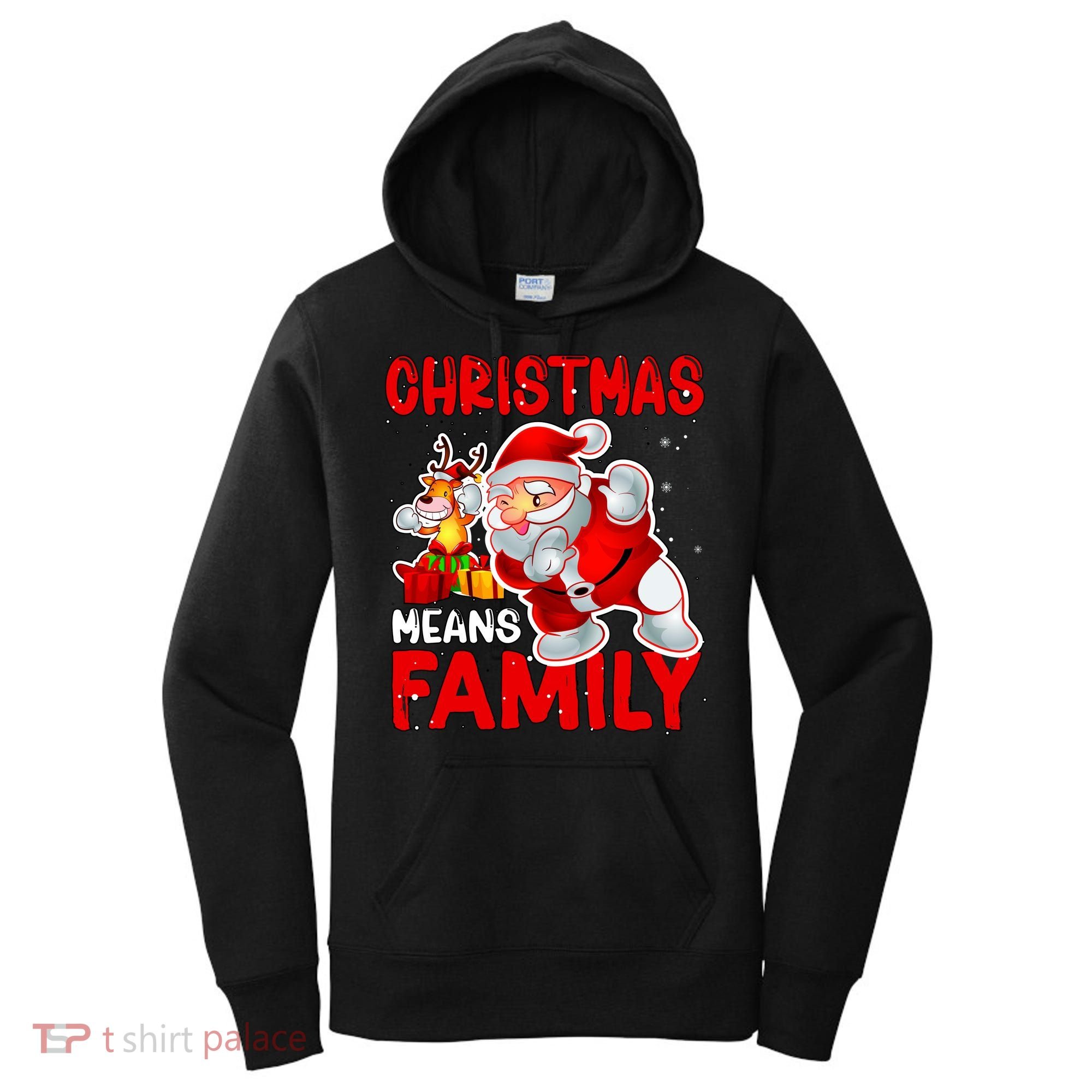 Christmas Means Family Santa Reindeer Women's Hoodie