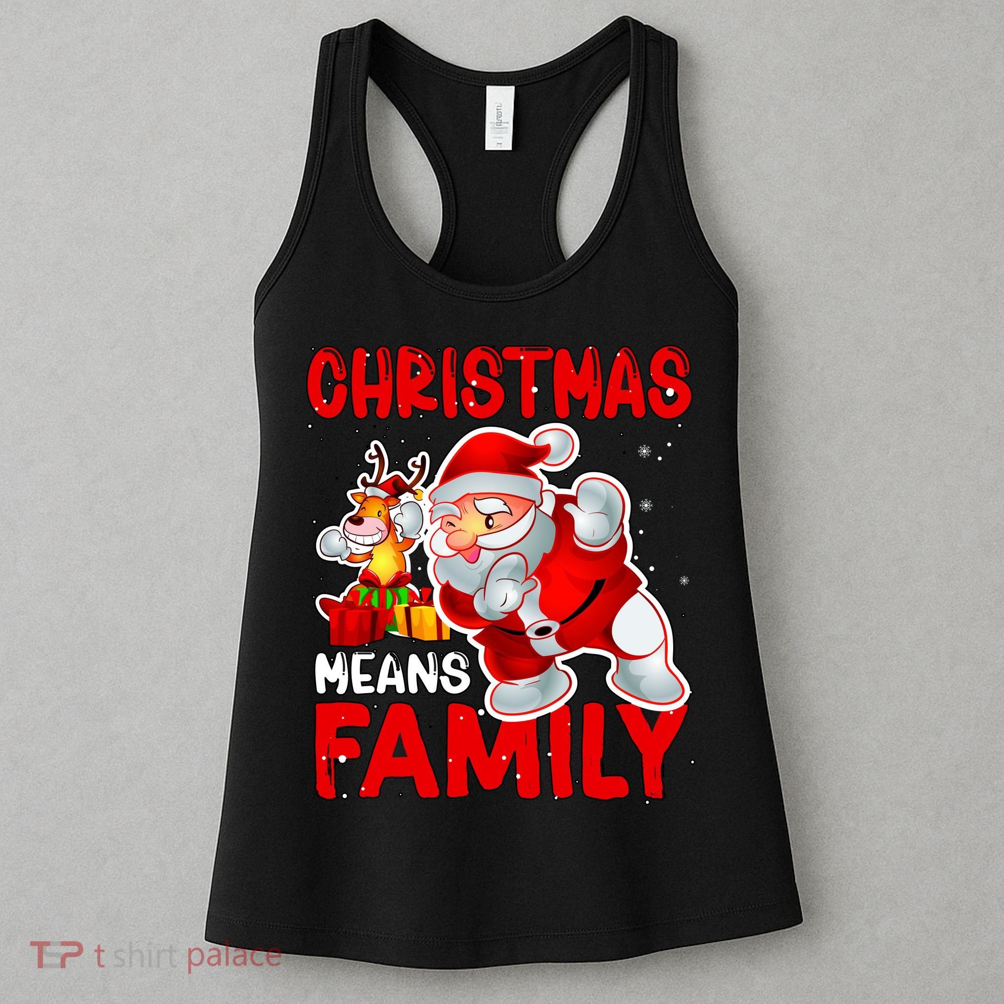 Christmas Means Family Santa Reindeer Women's Tank Top