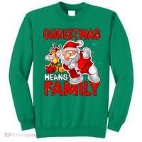 Christmas Means Family Santa Reindeer Sweatshirt thumb 0