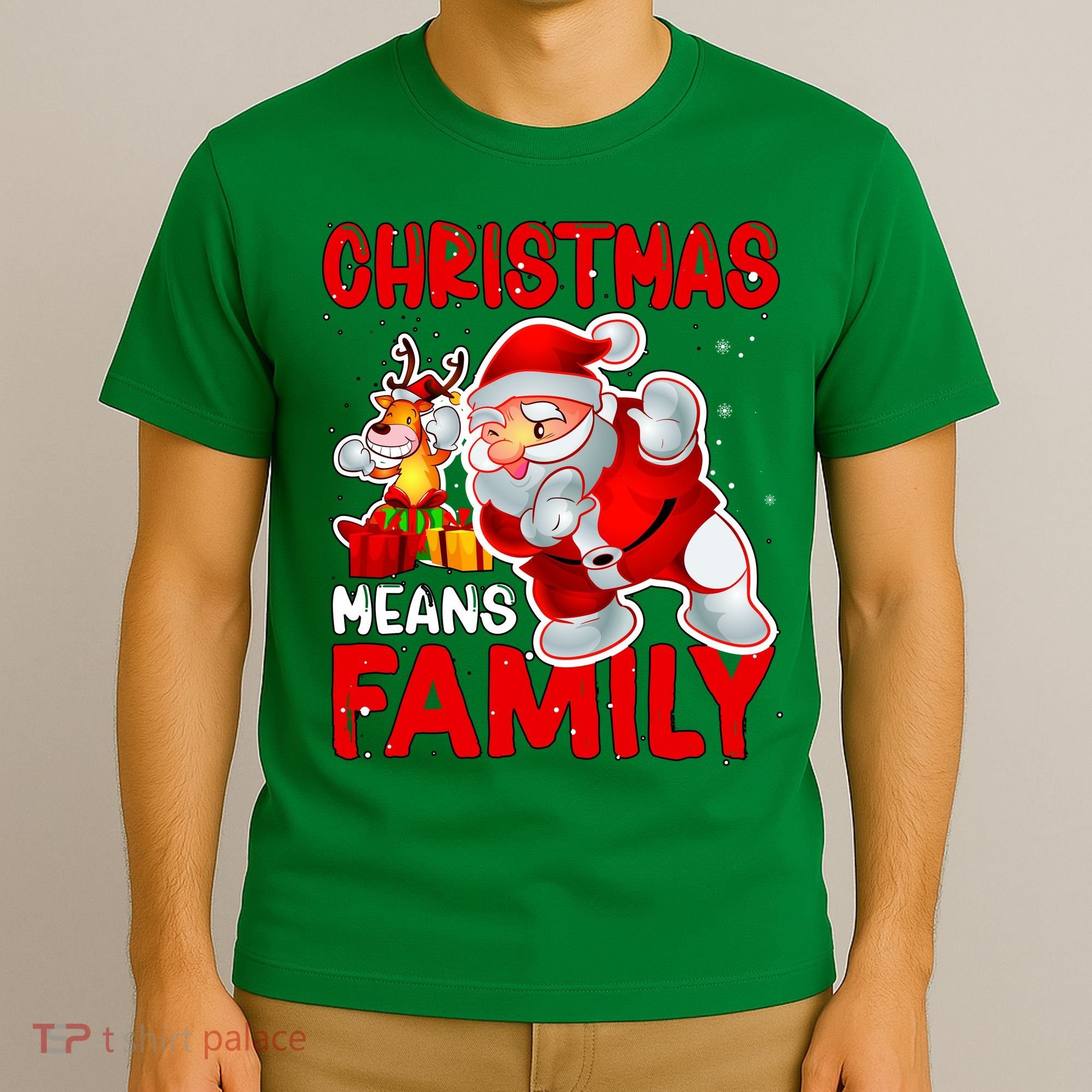 Christmas Means Family Santa Reindeer T-Shirt