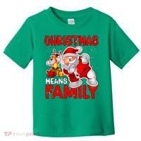 Christmas Means Family Santa Reindeer Toddler T-Shirt thumb 0
