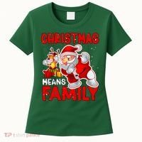 Christmas Means Family Santa Reindeer Women's T-Shirt thumb 0