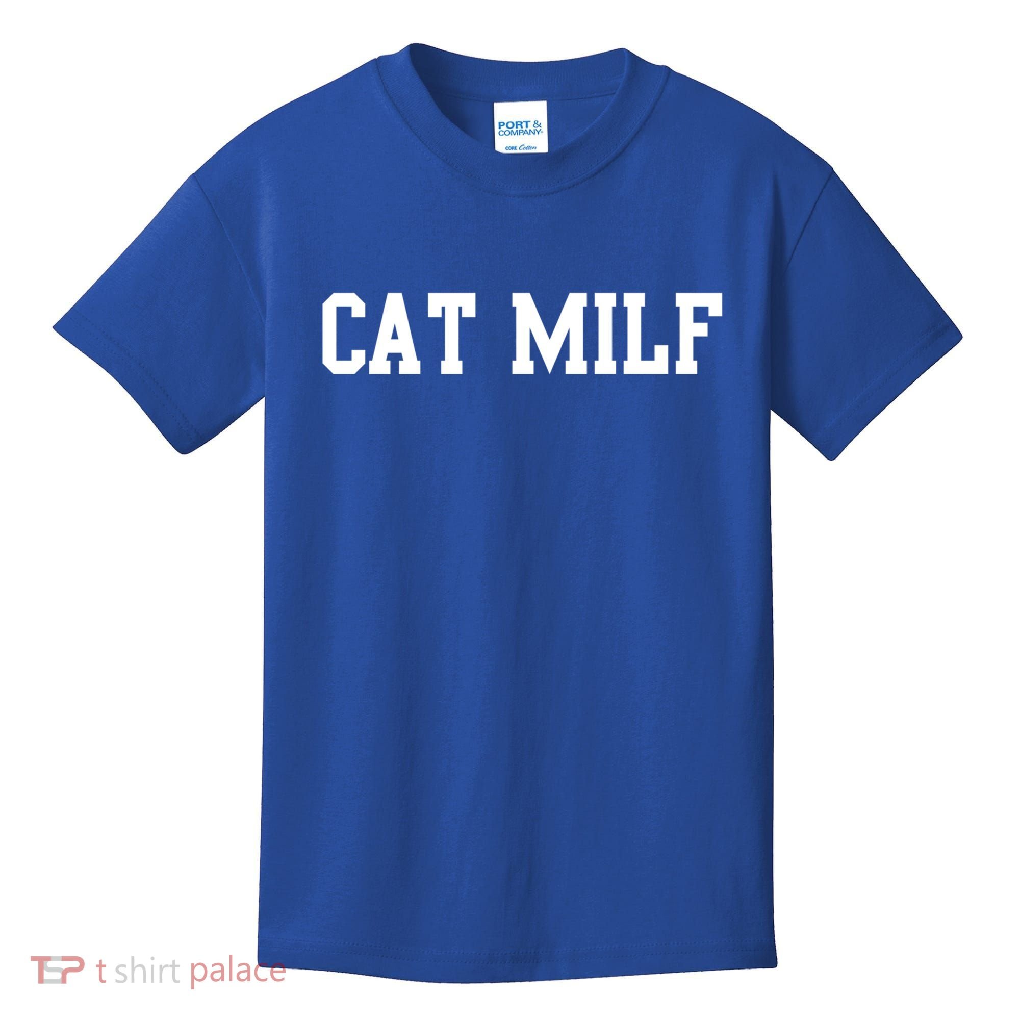 Cat Milf Funny Cat Mom Cat Lovers Cute Gift Kids T-Shirt