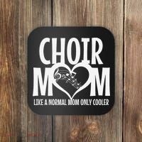 Choir Mom Funny Singing Singer Coaster thumb 0