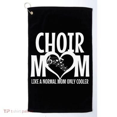 Choir Mom Funny Singing Singer Golf Towel