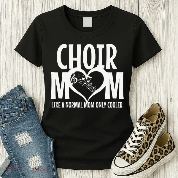 Choir Mom Funny Singing Singer Women's T-Shirt