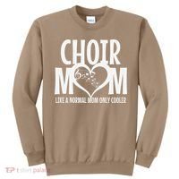 Choir Mom Funny Singing Singer Sweatshirt thumb 0