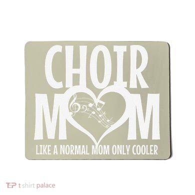 Choir Mom Funny Singing Singer Mousepad