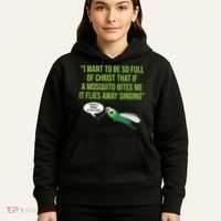 Christian Mosquito Funny Gag Jokes Religious Christian  Hoodie thumb 5