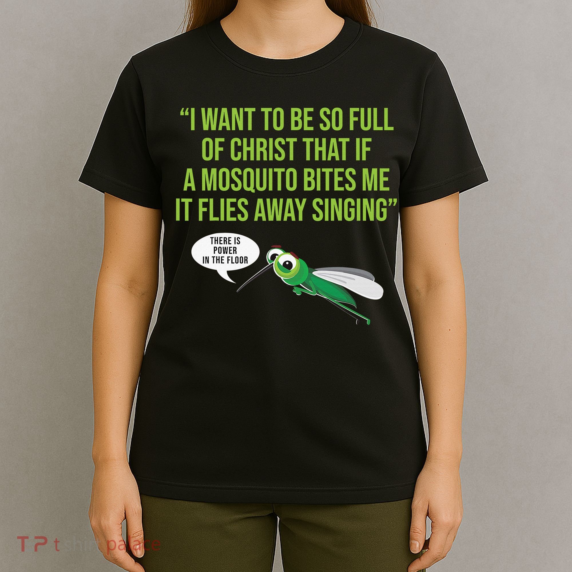 Christian Mosquito Funny Gag Jokes Religious Christian  T-Shirt