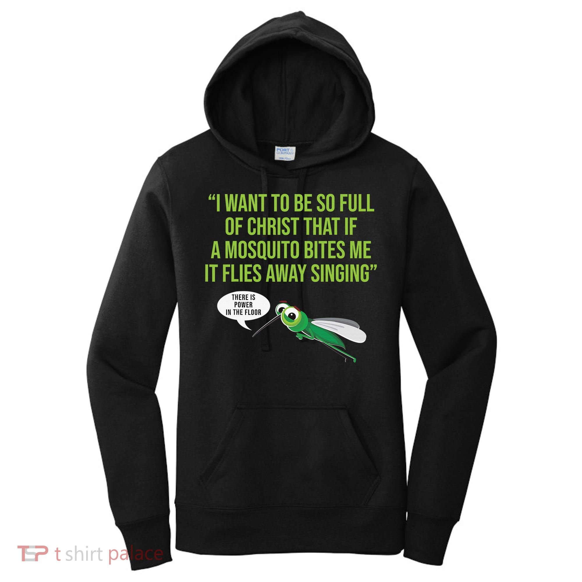 Christian Mosquito Funny Gag Jokes Religious Christian  Women's Hoodie