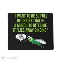 Christian Mosquito Funny Gag Jokes Religious Christian  Mousepad thumb 0