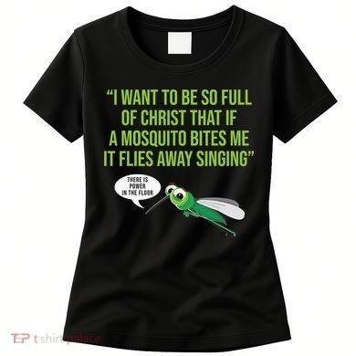 Christian Mosquito Funny Gag Jokes Religious Christian  Women's T-Shirt