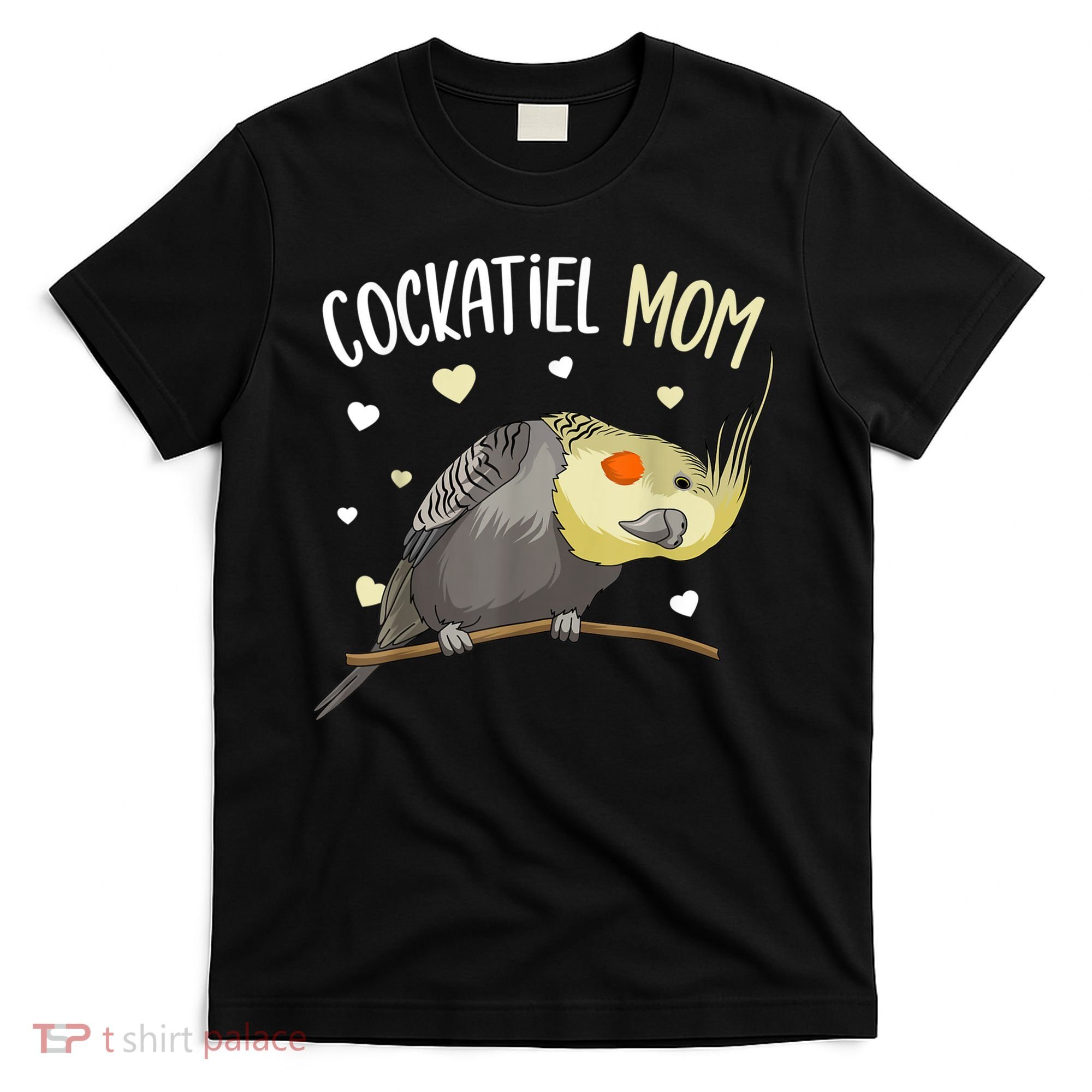 Cockatiel Mom Funny Bird Lover Women T-Shirt