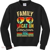 Cancun Mexico Family Vacation 2026 Kids Sweatshirt thumb 0