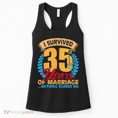 Couples Married for 35 years Funny 35th wedding anniversary Women's Tank Top