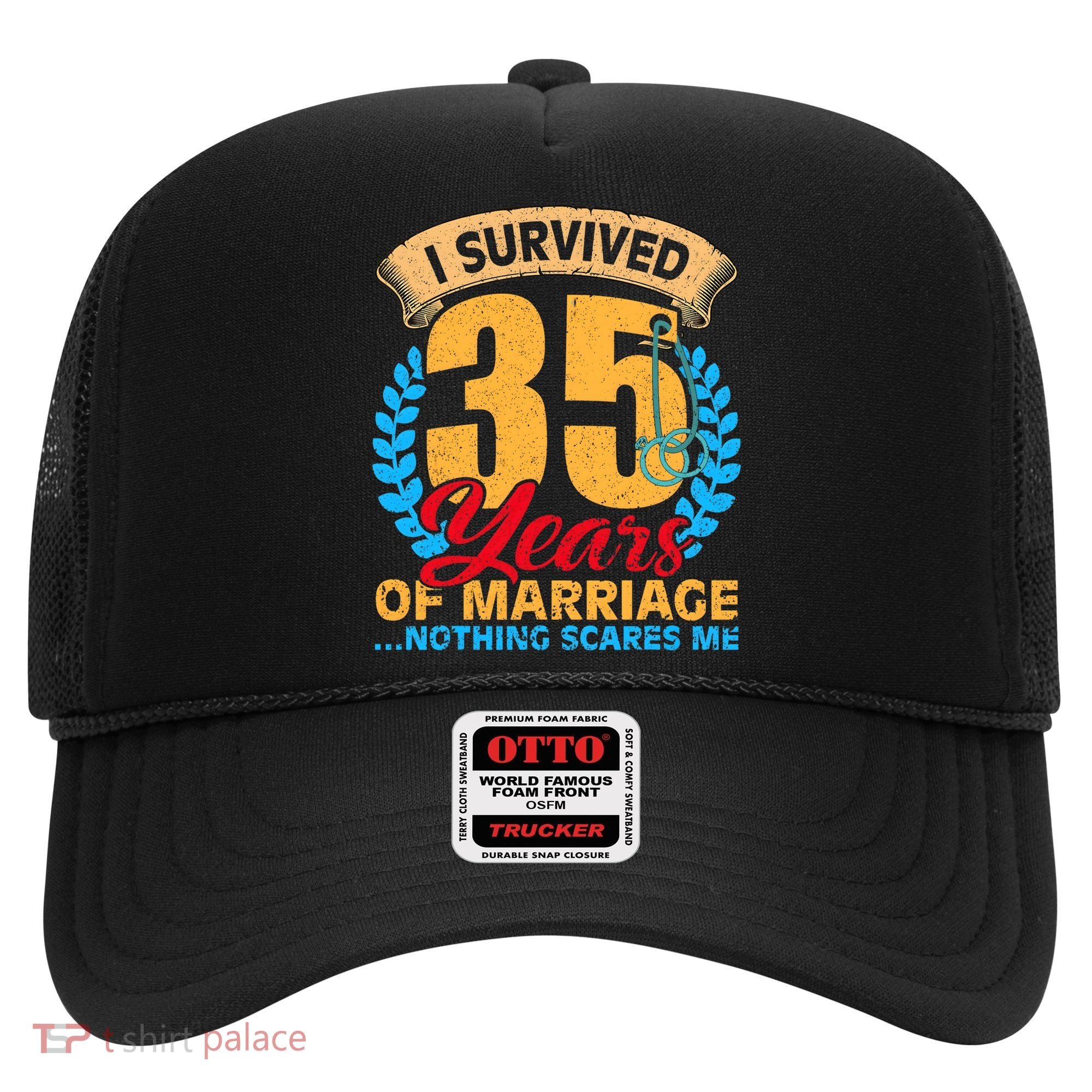 Couples Married for 35 years Funny 35th wedding anniversary Hat
