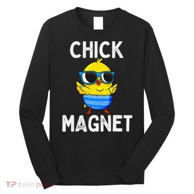 Chick Magnet Funny Easter Cute Baby Chicken Lover Long Sleeve Shirt