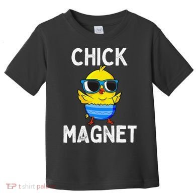Chick Magnet Funny Easter Cute Baby Chicken Lover Toddler T-Shirt