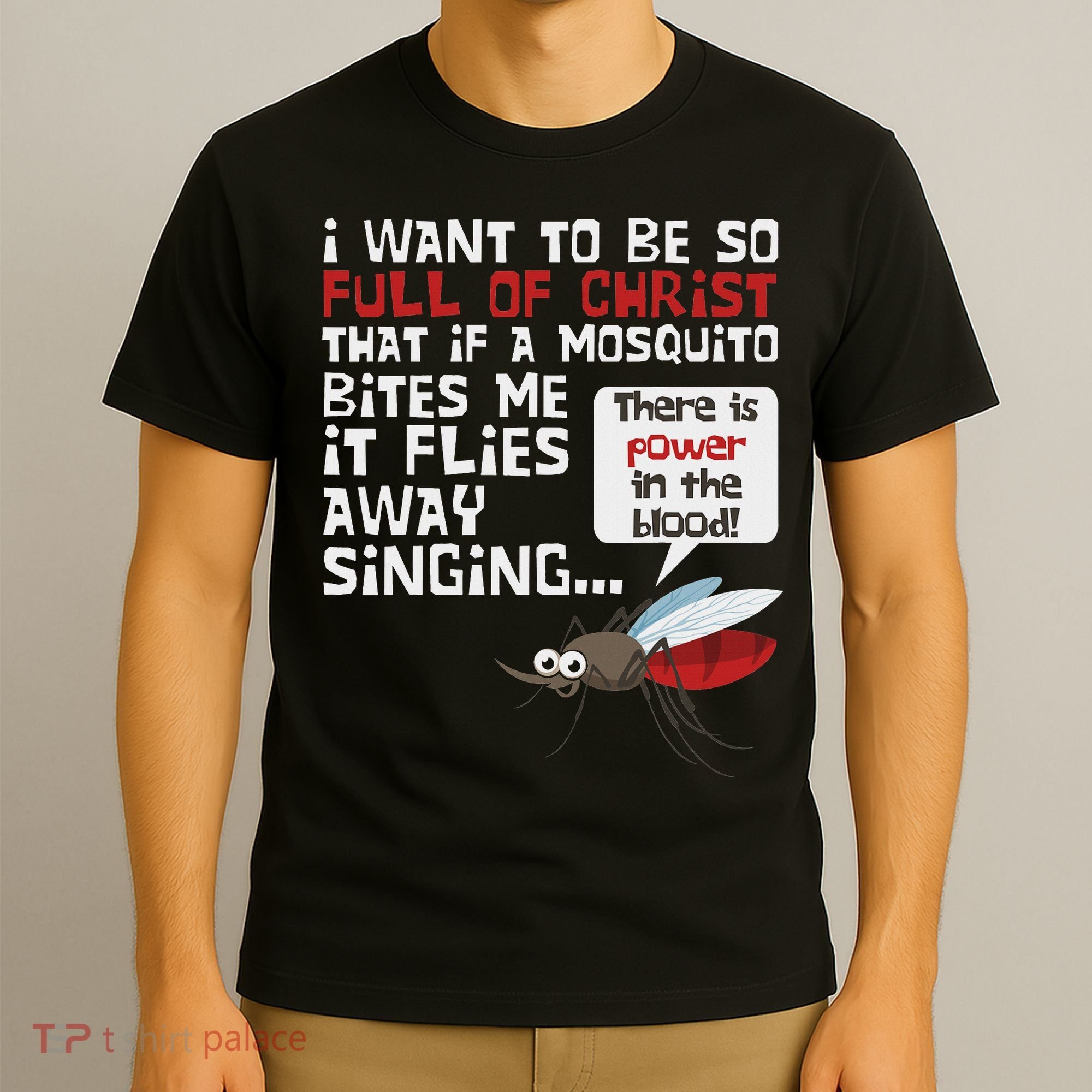 Christian Mosquito Funny Gag Jokes Religious Christian T-Shirt