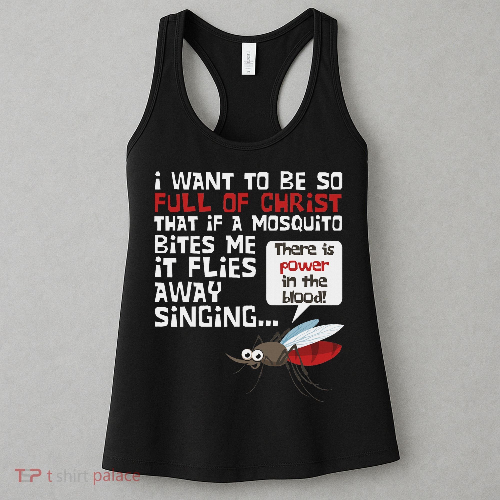 Christian Mosquito Funny Gag Jokes Religious Christian Women's Tank Top