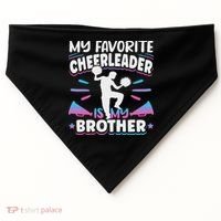 Cheerleading My Favorite Cheerleader Is My Brother USA-Made Doggie Bandana thumb 0