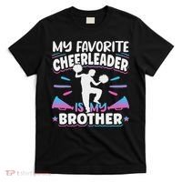 Cheerleading My Favorite Cheerleader Is My Brother T-Shirt thumb 0