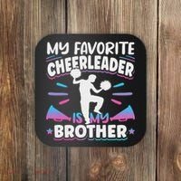 Cheerleading My Favorite Cheerleader Is My Brother Coaster thumb 0