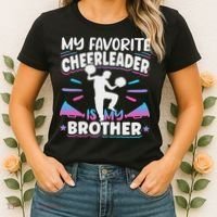 Cheerleading My Favorite Cheerleader Is My Brother Women's T-Shirt thumb 2