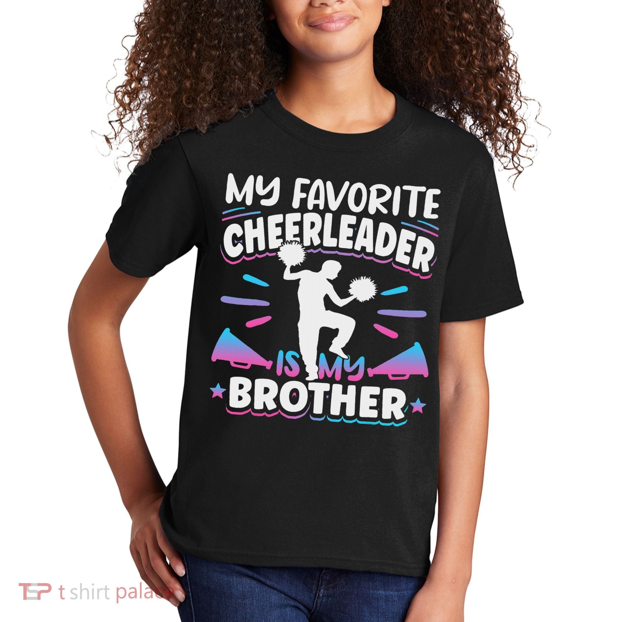 Cheerleading My Favorite Cheerleader Is My Brother Kids T-Shirt
