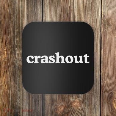 Crashout Meme Funny Coaster